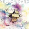 Lift a Sail [+digital booklet] by Yellowcard