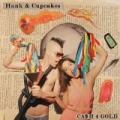 Cash 4 Gold by Hank & Cupcakes