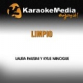 Limpio (Karaoke Version) [In the Style of Laura Pausini & Kylie Minogue] by Karaokemedia