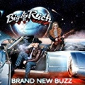 Brand New Buzz by Big & Rich