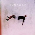 Runaway [Explicit] by Pell