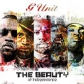 The Beauty Of Independence [Clean] by G-Unit