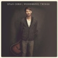 Wonderful Things by Ryan Corn