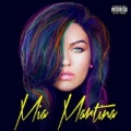 Mia Martina [Explicit] by Mia Martina