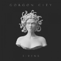 Sirens (Deluxe) [Explicit] by Gorgon City