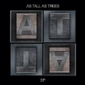 EP by As Tall As Trees
