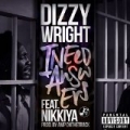 I Need Answers (feat. Nikkiya) [Explicit] by Dizzy Wright