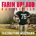 Faszination Weltraum by Farin Urlaub Racing Team