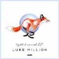 Light & Sound - EP by Luke Million