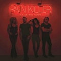 Pain Killer by Little Big Town
