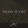 Shake It Off by Us The Duo