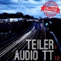 Audio TT 2.0 Deluxe [Explicit] by Teiler