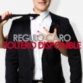 Soltero Disponible by Regulo Caro