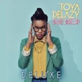 Due Drop Deluxe by Toya Delazy