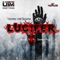 Lucifer (Uncle Demon Part 2) - Single [Explicit] by Tommy Lee Sparta