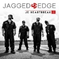 JE Heartbreak II by Jagged Edge