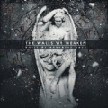 Until My Darkness Goes [Explicit] by The Walls We Weaken