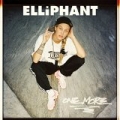 One More [Explicit] by Elliphant