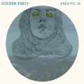 Breathe In - EP by Golden Fable