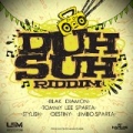 Duh Suh Riddim [Explicit] by Various artists