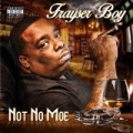 Not No Moe [Explicit] by Frayser Boy