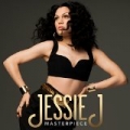 Masterpiece by Jessie J