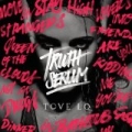 Truth Serum by Tove Lo