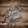 Greatest Hits So Far... by Zac Brown Band