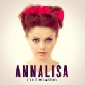 L'ultimo addio by Annalisa