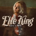 Ex's & Oh's by Elle King