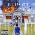 Hell Can Wait [Explicit] by Vince Staples