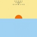 Kauai by Childish Gambino