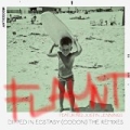 Dipped In Ecstasy (Codon) (The Remixes) by Flaunt featuring Justin Jennings