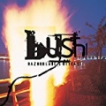 Razorblade Suitcase (Remastered) by Bush