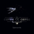 Spinnerets by Coves & Caves