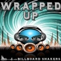 Wrapped Up - Tribute to Olly Murs and Travie McCoy by Billboard Shakers