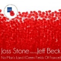 No Man's Land (Green Fields of France) [feat. Jeff Beck] (Green Fields of France) by Joss Stone