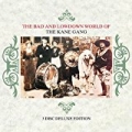 The Bad and Lowdown World of the Kane Gang by The Kane Gang