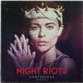 Contagious by Night Riots