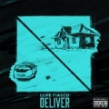 Deliver [Explicit] by Lupe Fiasco