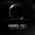 From The North by Raised Fist