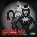 Only [Explicit] by Nicki Minaj