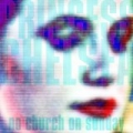 No Church on Sunday by Princess Chelsea