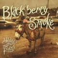 Holding All The Roses [Explicit] by Blackberry Smoke
