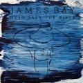 Hold Back The River by James Bay