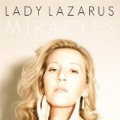 Miracles by Lady Lazarus