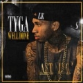 Well Done 3 & 4 [Explicit] by Tyga