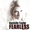 Fearless by Danielle Taylor