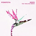 Does (The Twelves Remix) by Pompeya