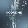 Honest by Kodaline